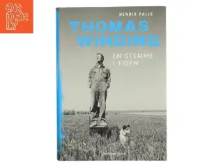 Thomas Winding - en stemme i tiden af Henrik Palle (Bog)