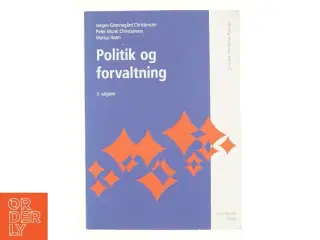 Politik og forvaltning af Marius Ibsen (Bog)