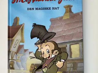 Den magiske hat. Del 1 af H.C. Andersen junior