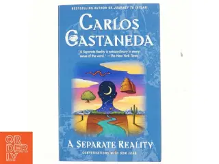 A separate reality : further conversations with Don Juan af Carlos Castaneda (Bog)