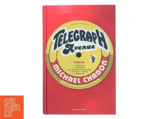 Telegraph Avenue af Michael Chabon (Bog)