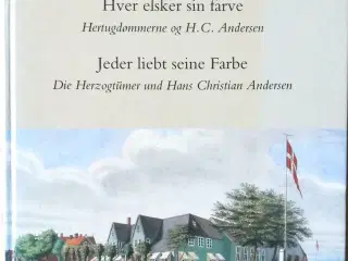 "Hver elsker sin..Hertugdømmerne og H.C.Andersen"