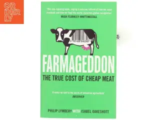 Farmageddon af Philip Lymbery, Isabel Oakeshott (Bog)