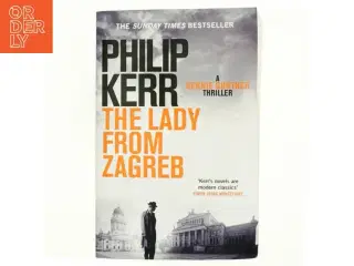 The Lady from Zagreb af Philip Kerr (Bog)