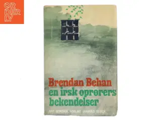 En irsk oprørers bekendelser af Brendan Behan (Bog)