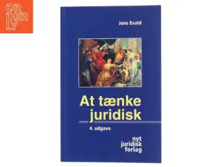 At tænke juridisk : juridisk metode for begyndere af Jens Evald (Bog)