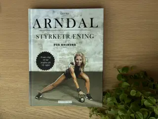 STYRKETRÆNING for kvinder - Lotte ARNDAL