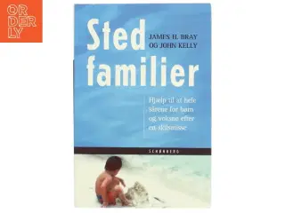 Bog om stedfamilier af James H. Bray og John Kelly fra Schønberg