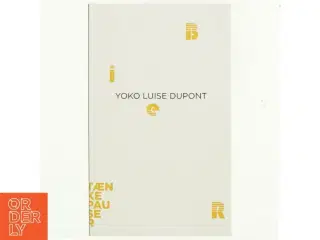Bier af Yoko Luise Dupont (Bog)