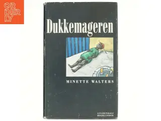Dukkemageren : kriminalroman af Minette Walters (Bog)