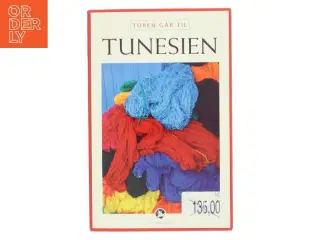 Turen går til Tunesien af Rikke Hostrup Haugbølle (Bog)