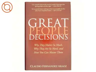 Great people decisions : why they matter so much, why they are so hard, and how you can master them (Bog)