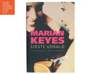 Sidste udkald af Marian Keyes (Bog)