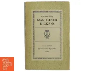 Man læser Dickens af Christian Elling (Bog)