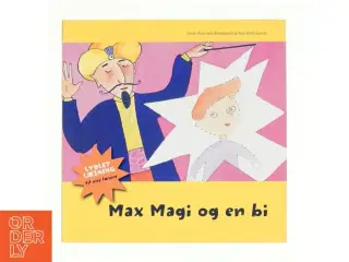 Max Magi og en bi af Grete Wiemann Borregaard (Bog)