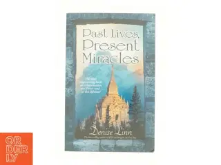 Past Lives Present Miracles (Paperback) af Linn, Denise (Bog)