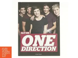 Alt om One Direction af Stine Bødker Nielsen (Bog)
