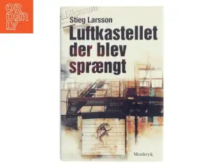 Luftkastelletderblevsprngt Stir up a Hornets&#39; Nest of Girl. Shi Dige Larsen. the Danish Original. Hardcover](chinese Edition) af Stieg Larsson (Bo