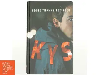 Kys : roman af Eddie Thomas Petersen