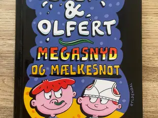 Olfert & Olfert Megasnyd og mælkesnot, Mary Amato