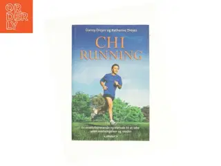 Chirunning af Danny Dreyer, Katherine Dreyer (Bog)