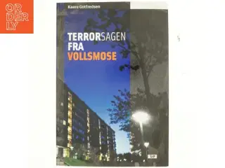 Terrorsagen fra Vollsmose af Kaare Gotfredsen (Bog)
