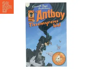 Antboy - tissemyrens bid af Kenneth Bøgh Andersen (Bog)