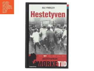 Hestetyven af Ole Frøslev (Bog) fra People&#39;sPress