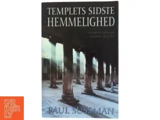 Templets sidste hemmelighed : roman af Paul Sussman (Bog)