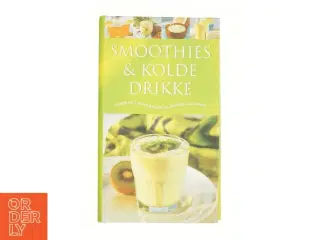 Smoothies & kolde drikke : Sunde og lækre drikke til enhver lejlighed af Ambridge Christine (Bog)