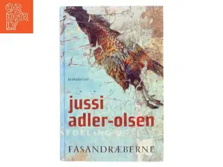 Fasandræberne af Jussi Adler-Olsen (Bog)