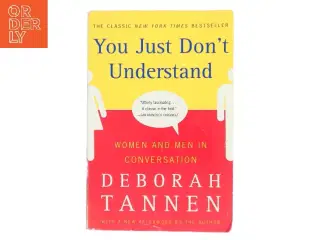 You Just Don&#39;t Understand af Deborah Tannen fra Deborah Tannen af Deborah Tannen (Bog)