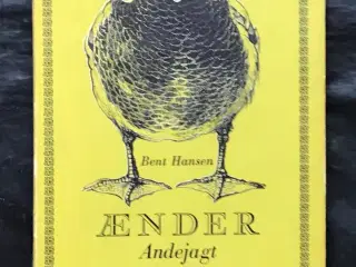 Bent Hansen: Ænder, andejagt, andeskydning
