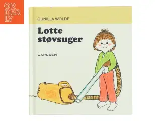 Lotte støvsuger af Gunilla Wolde (Bog)