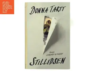 Stillidsen af Donna Tartt (Bog)