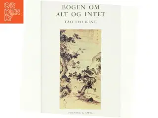 Bogen om alt og intet af Tao Teh King