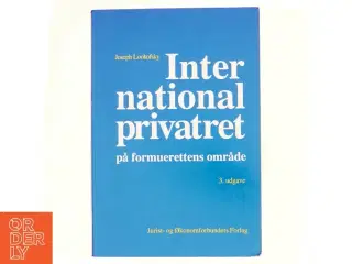 International privatret på formuerettens område af Joseph M. Lookofsky (Bog)