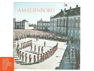 Amalienborg af Jørgen Larsen, Thomas Larsen (Bog)