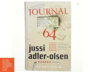 Journal 64 : krimithriller af Jussi Adler-Olsen (Bog)