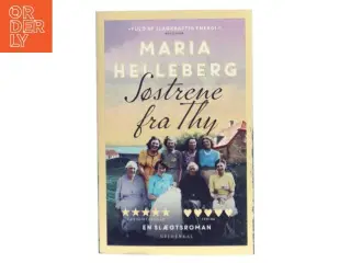 Søstrene fra Thy : roman af Maria Helleberg (Bog)