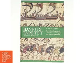 Bayeuxtapetet og slaget ved Hastings af Mogens Rud (bog)
