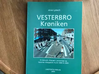 Vesterbro Krøniken  af Arne Lybech