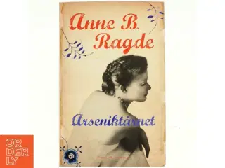 Arseniktårnet (Klassesæt) af Anne B. Ragde (Bog)