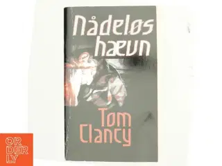 Nådeløs hævn. Bind 1 af Tom Clancy (f. 1947) (Bog)