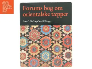 Forums bog om orientalske tæpper af Ivan C. Neff (Bog)