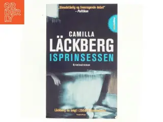 Isprinsessen : kriminalroman af Camilla L&#228;ckberg (Bog)