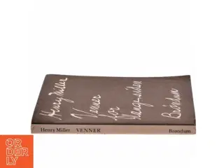 Venner for længe siden af Henry Miller (Bog)