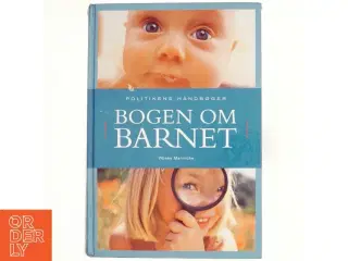 Bogen om barnet af Vibeke Manniche (Bog)