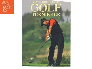 Den store bog om golfteknikker af Chris Meadows (Bog)