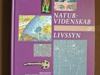 naturvidenskab og livssyn, red. af niels henrik gr